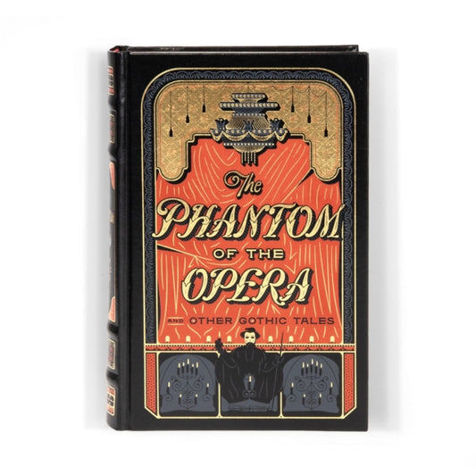 The Phantom of the Opera and Other Gothic Tales - Various