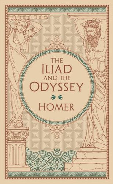 Front cover of The Iliad & The Odyssey by Michael Dirda, hardback