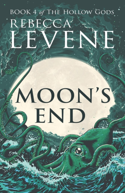 Front cover of Moon's End by Rebecca Levene, paperback