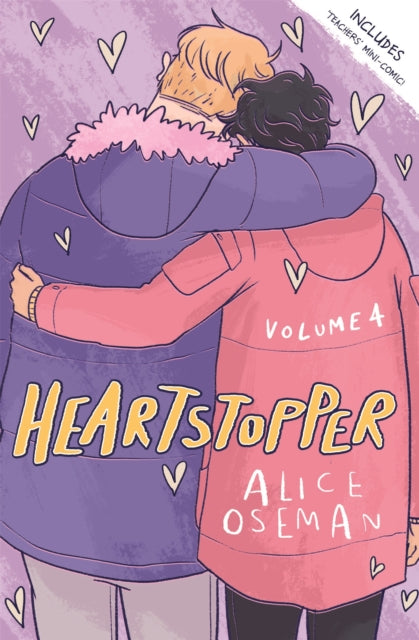 Heartstopper Volume 4 : The phenomenal graphic novel series, also on Netflix! - Alice Oseman