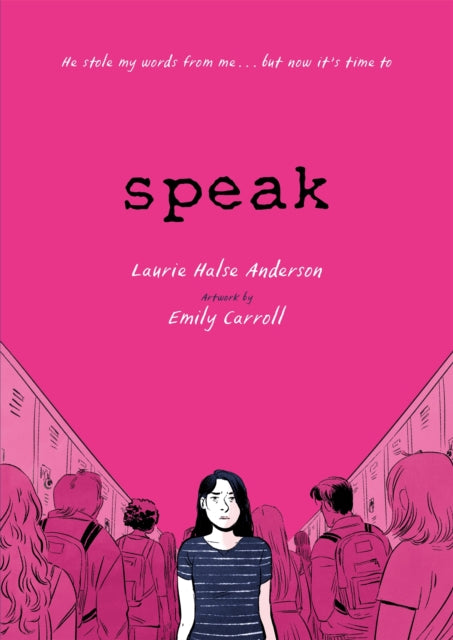 Speak : The Graphic Novel - Emily Carroll