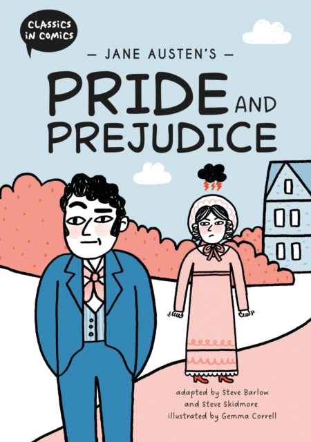 Front cover of Classics in Comics: Jane Austen's Pride and Prejudice by Gemma Correll, hardback
