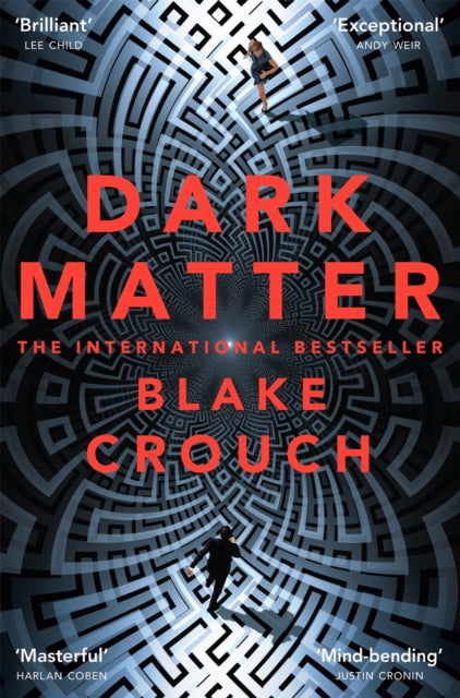 Front cover of Dark Matter by Blake Crouch, paperback