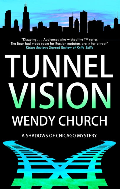 Front cover of Tunnel Vision by Wendy Church, hardback