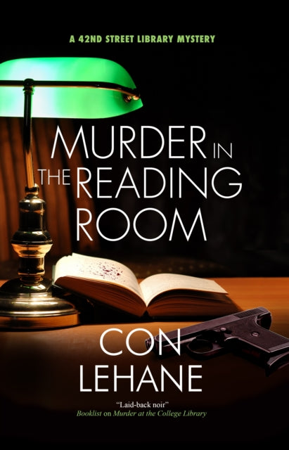 Front cover of Murder in the Reading Room by Con Lehane, hardback