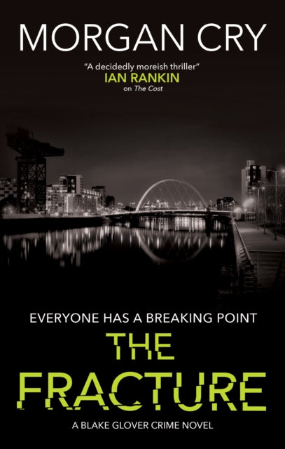 Front cover of The Fracture by Morgan Cry, hardback