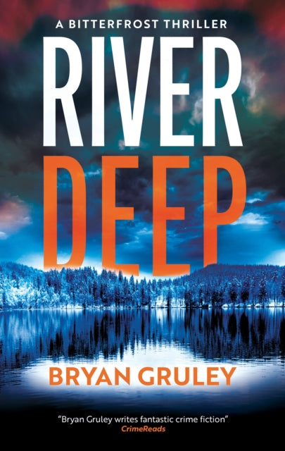 River Deep - Bryan Gruley