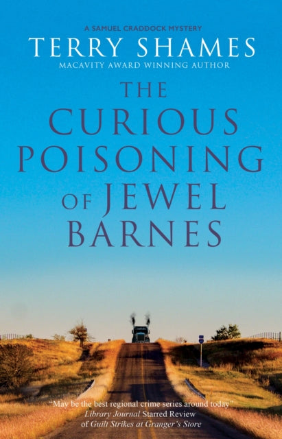 The Curious Poisoning of Jewel Barnes - Terry Shames