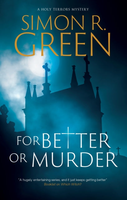 For Better or Murder - Simon R. Green