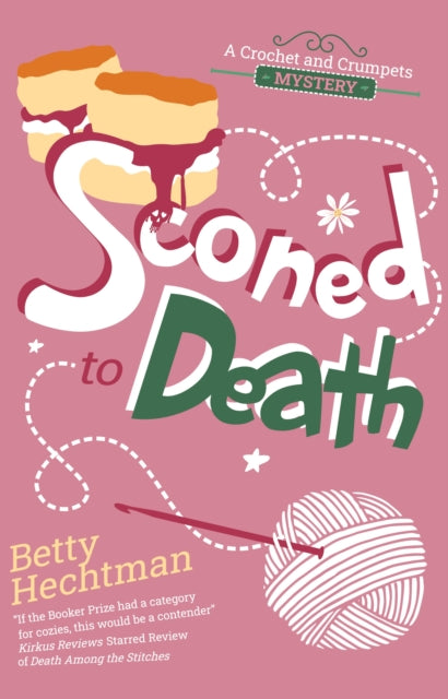 Sconed to Death - Betty Hechtman