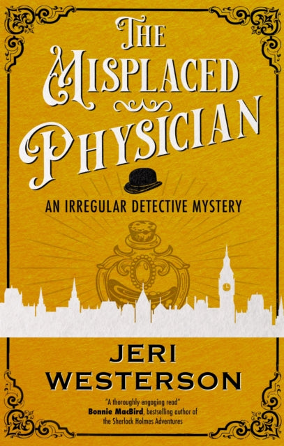 The Misplaced Physician - Jeri Westerson Westerson