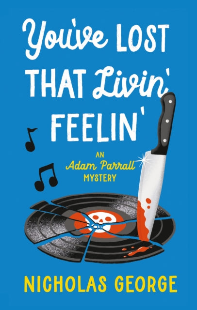 You've Lost That Livin' Feelin' - Nicholas George