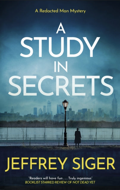 A Study in Secrets - Jeffrey Siger
