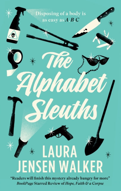The Alphabet Sleuths - Laura Jensen Walker