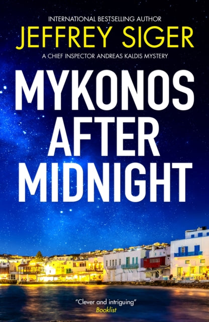 Front cover of Mykonos after Midnight by Jeffrey Siger, paperback
