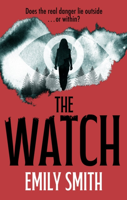 The Watch - Emily Smith