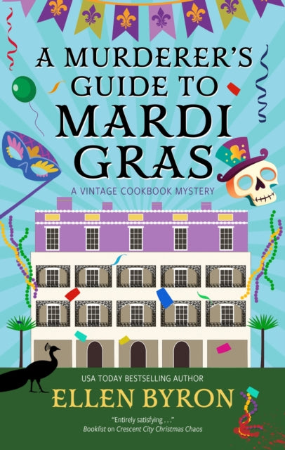 A Murderer's Guide to Mardi Gras - Ellen Byron