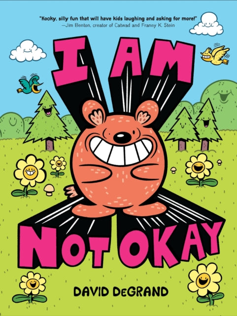 Front cover of I Am Not Okay by David DeGrand, hardback