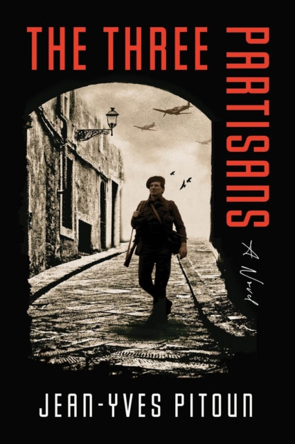 Front cover of The Three Partisans, paperback