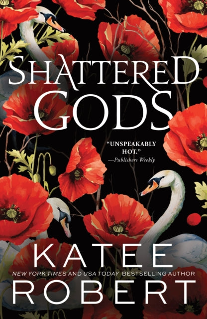 Front cover of Shattered Gods by Katee Robert, paperback