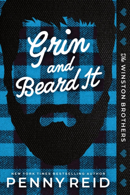 Grin and Beard It : A Small Town Opposites Attract Romance (Winston Brothers Book 2)