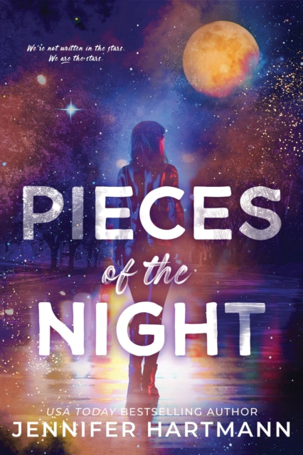 Front cover of Pieces of the Night by Jennifer Hartmann, paperback