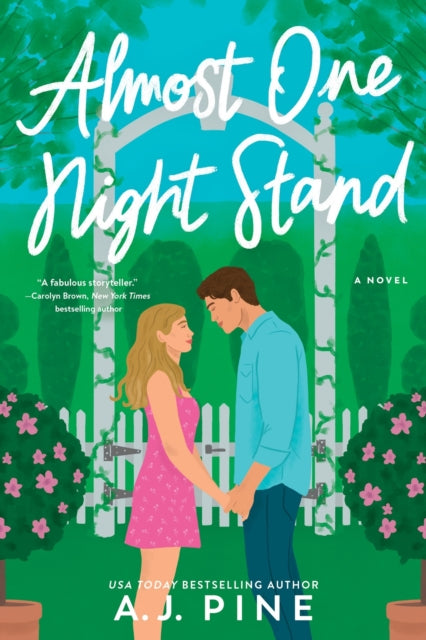 Almost One Night Stand : A Novel - A.J. Pine