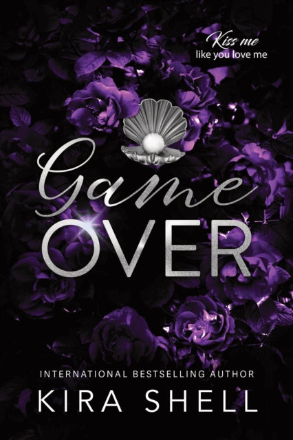 Front cover of Game Over by Kira Shell, paperback