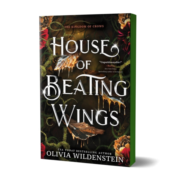 House of Beating Wings : A Magical Fae Romantasy Adventure (The Kingdom of Crows Book 1) - Olivia Wildenstein