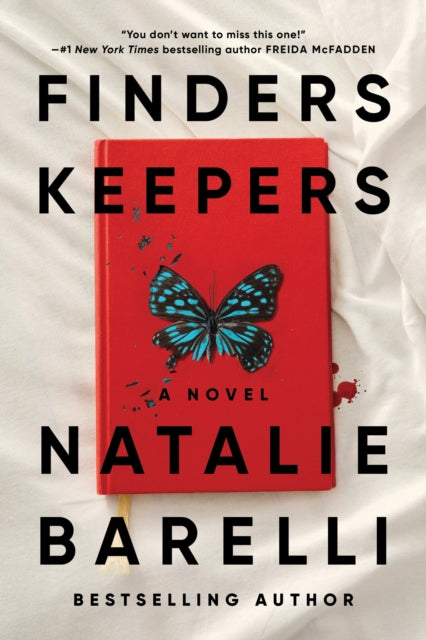 Finders Keepers : An Addictive Psychological Thriller for Fans of Freida McFadden - Natalie Barelli