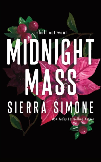 Midnight Mass : A Steamy Priest Novella (Priest Book 1.5) - Sierra Simone