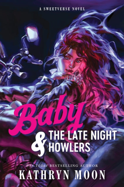 Baby & the Late Night Howlers : An Omegaverse Why Choose MC Romance (Sweetverse Book 1) - Kathryn Moon