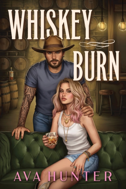 Whiskey Burn - Ava Hunter