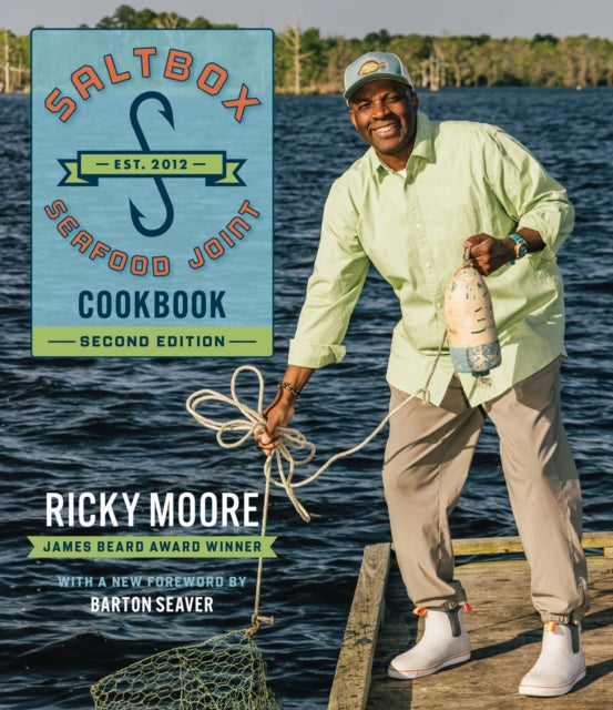 Saltbox Seafood Joint Cookbook - Barton Seaver