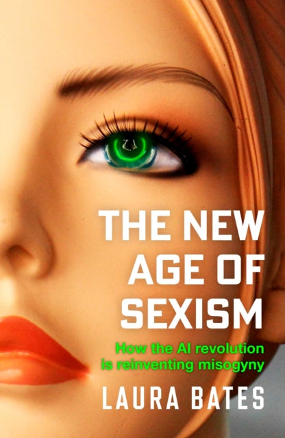 Front cover of The New Age of Sexism by Laura Bates, hardback