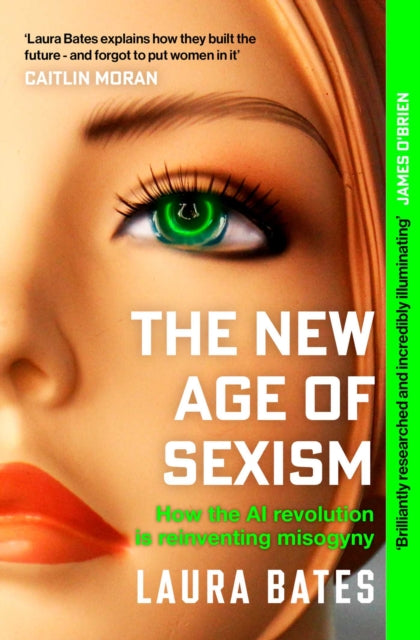 Front cover of The New Age of Sexism by Laura Bates, paperback