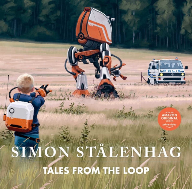 Front cover of Tales from the Loop by Simon Stalenhag, hardback