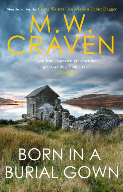 Born in a Burial Gown - M.W. Craven