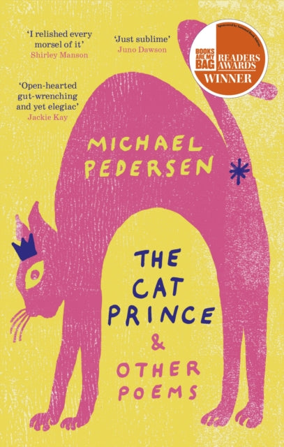 The Cat Prince : & Other Poems - Michael Pedersen