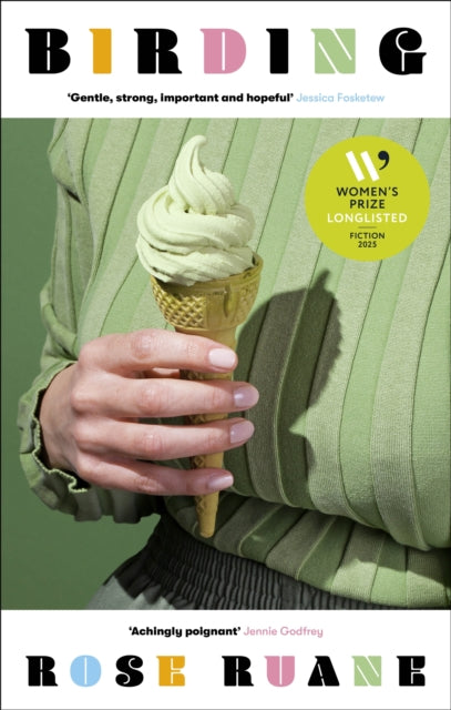 Birding : Longlisted for the Women's Prize for Fiction 2025