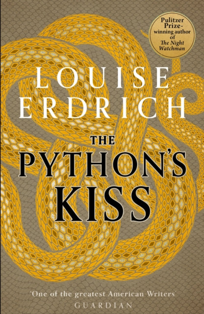 Python's Kiss : Stories - Louise Erdrich