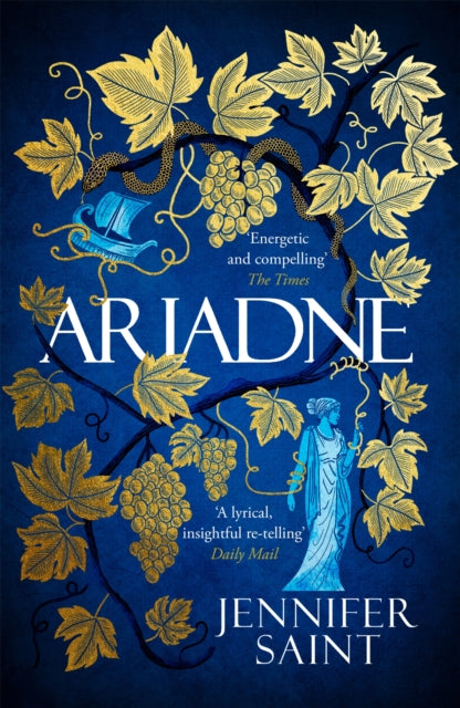 Ariadne : Discover the smash-hit mythical bestseller from the No. 1 Sunday Times bestseller - Jennifer Saint