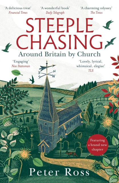 Steeple Chasing : Around Britain by Church - Peter Ross