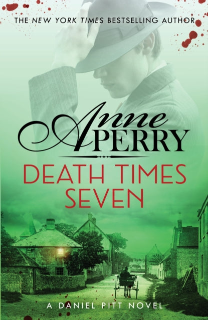 Front cover of Death Times Seven (Daniel Pitt Mystery 7) by Anne Perry, hardback