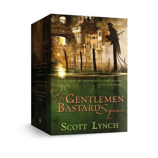The Gentleman Bastard Sequence : The Lies of Locke Lamora, Red Seas Under Red Skies, The Republic of Thieves - Scott Lynch