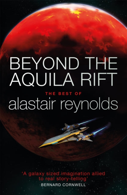 Beyond the Aquila Rift : The Best of Alastair Reynolds - Alastair Reynolds