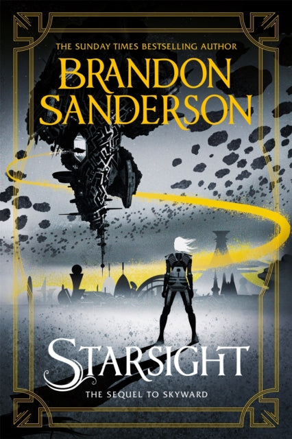 Starsight : The Second Skyward Novel - Brandon Sanderson