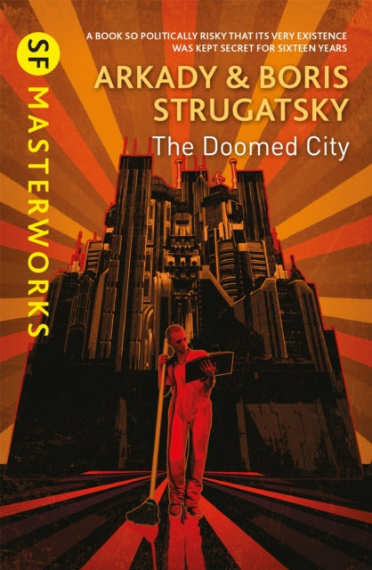 The Doomed City - Arkady Strugatsky