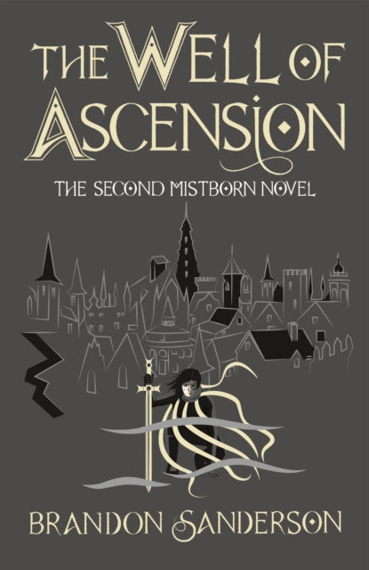 The Well of Ascension : Mistborn Book Two - Brandon Sanderson