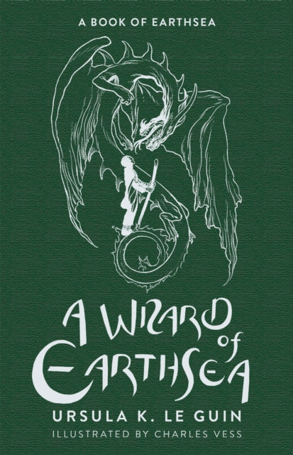 A Wizard of Earthsea : The First Book of Earthsea - Ursula K. Le Guin